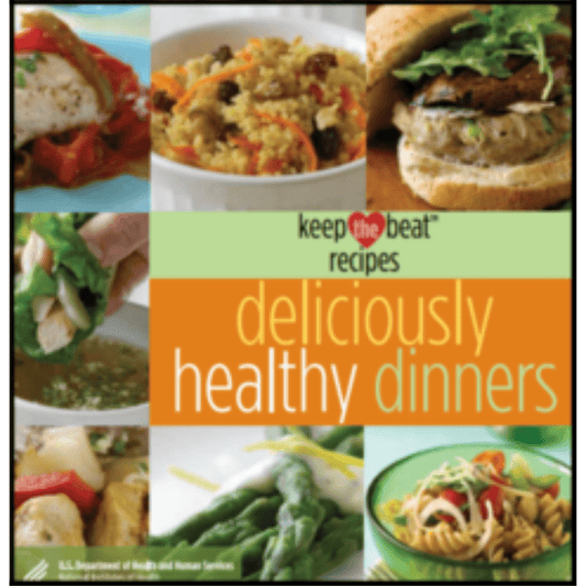 Keep The Beat Recipes, Deliciously Healthy Dinners